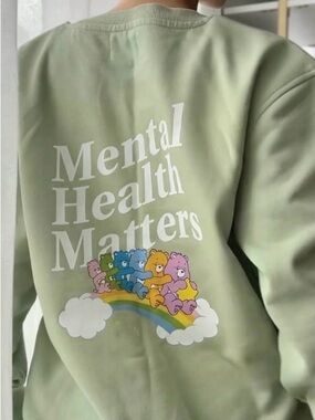 Mental Health Matters Green Sweatshirt with Rainbow Care Bears